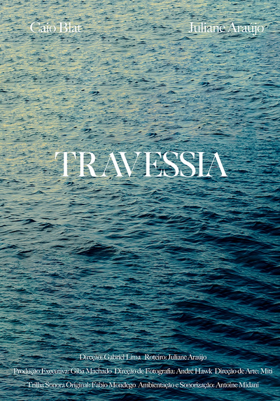 Cartaz do curta-metragem 'Travessia' — Foto: Júlia Pavin / Divulgação