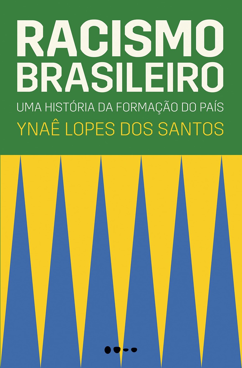 Racismo Brasileiro, por Ynaê Lopes dos Santos — Foto: Reprodução/ Amazon