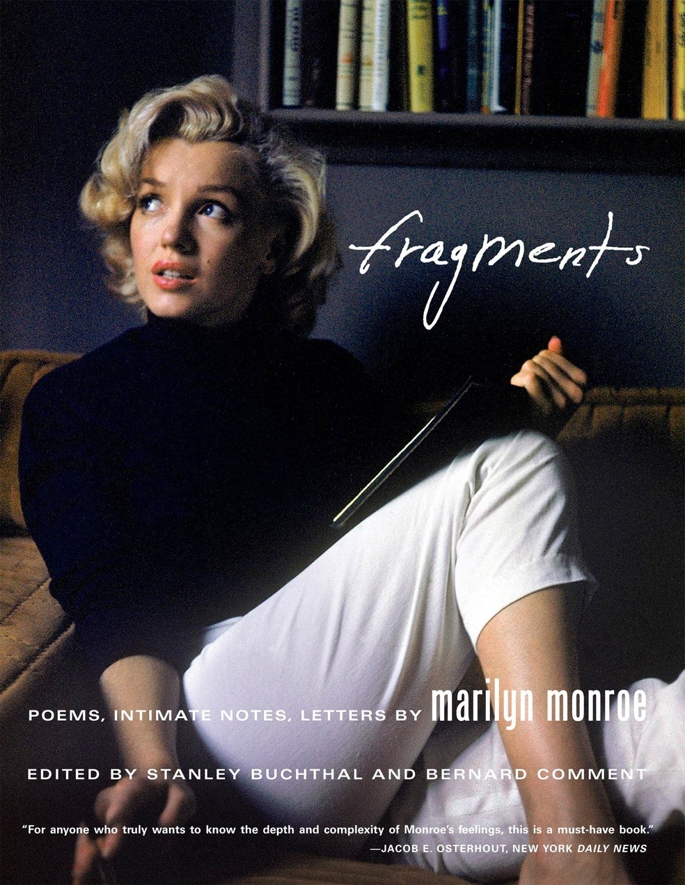 Fragments: Poems, Intimate Notes, Letters, por Marilyn Monroe  — Foto: Reprodução/ Amazon
