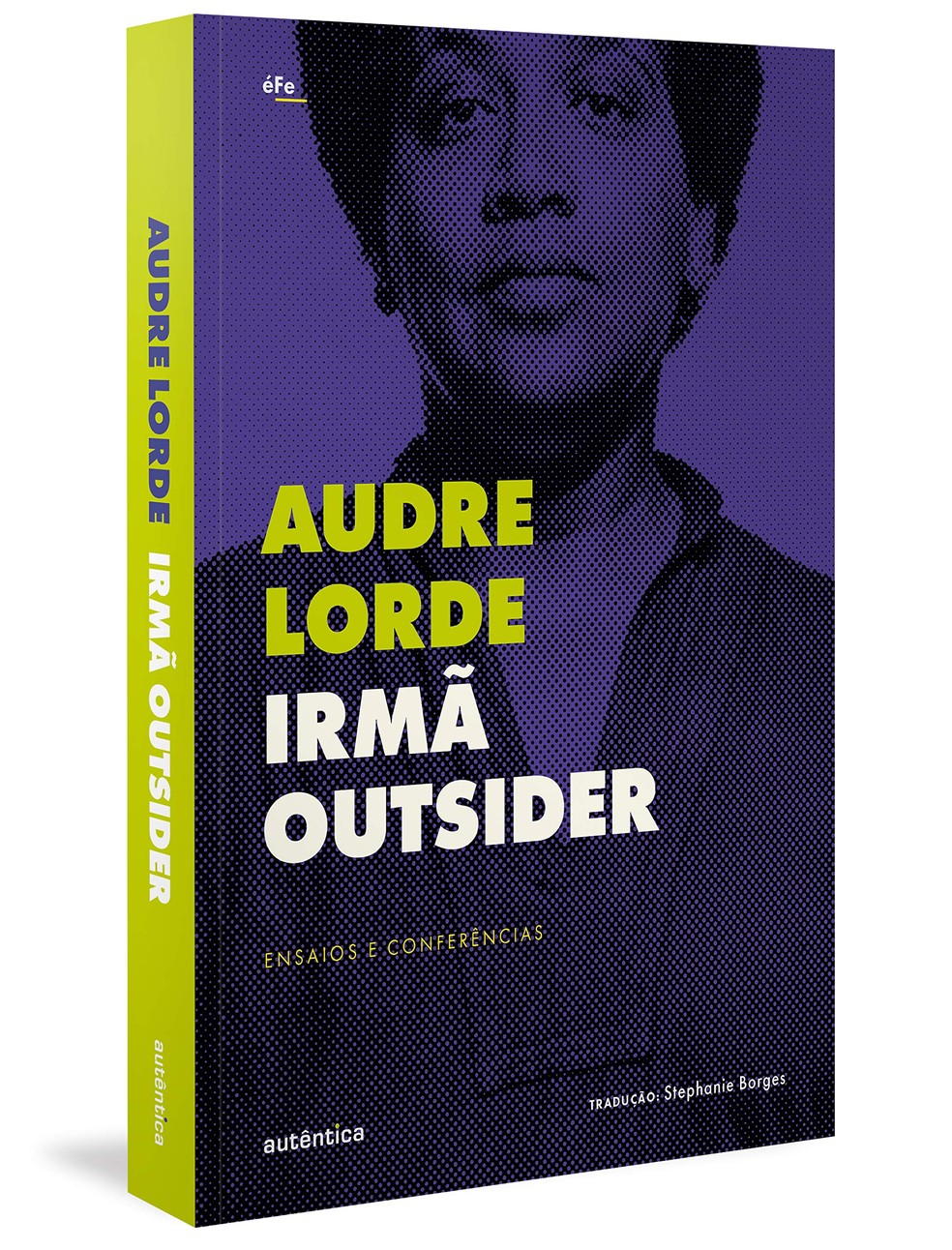 Irmã outsider, por Audre Lorde — Foto: Reprodução/ Amazon