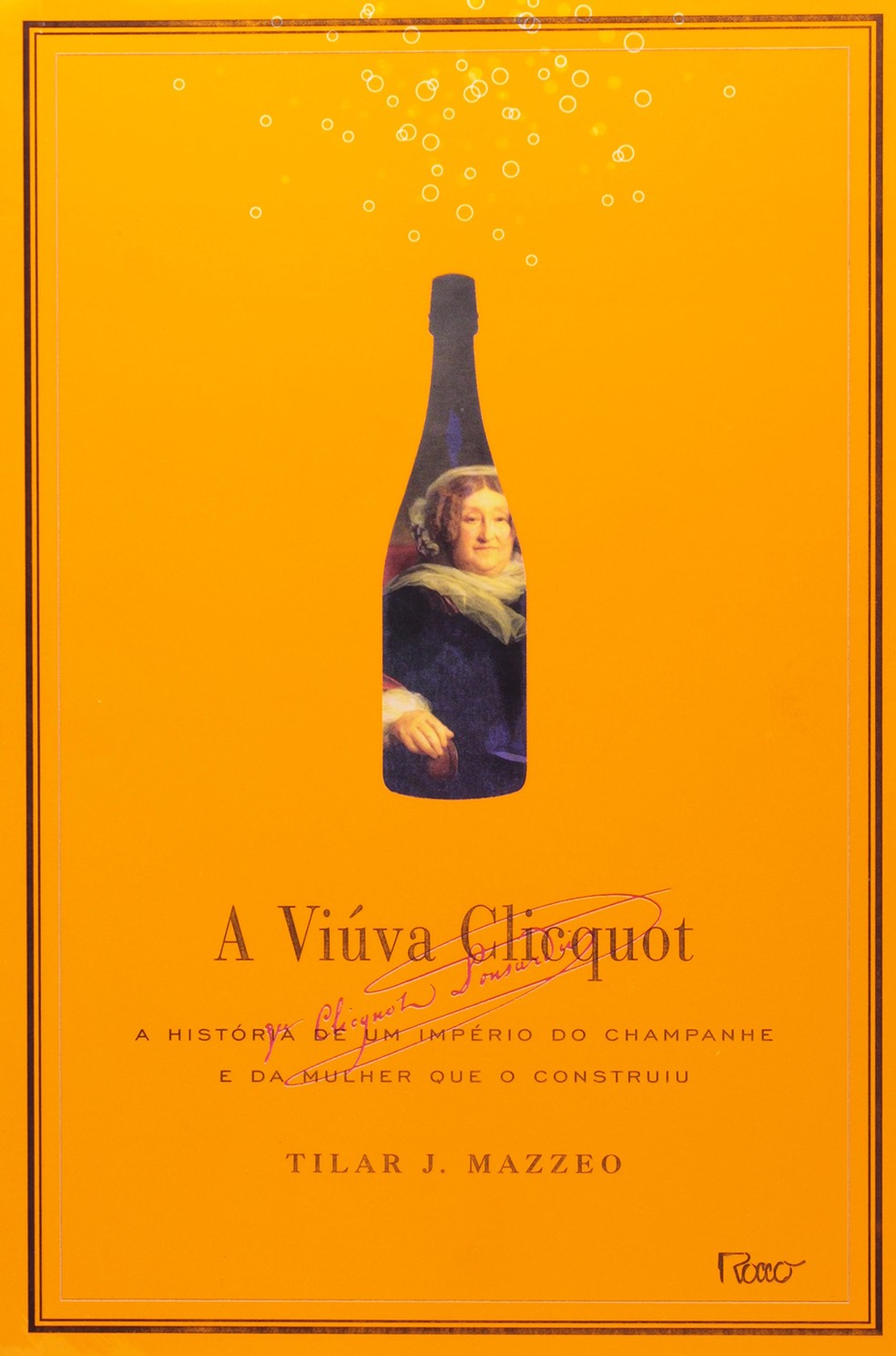 A viúva Clicquot: A história de um império do champanhe e da mulher que o construiu — Foto: Reprodução/ Amazon