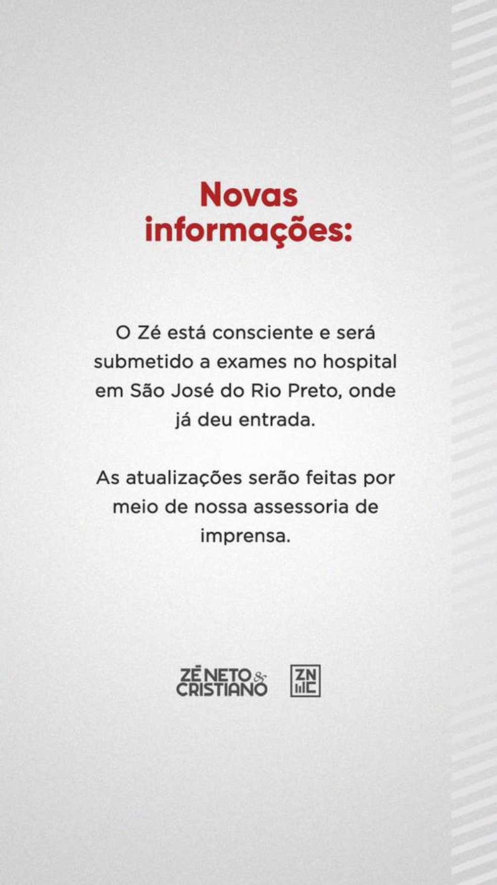 Nota enviada pela equipe de Zé Neto — Foto: Equipe Zé Neto e Cristiano