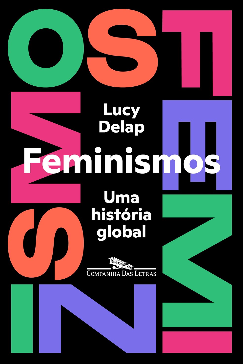 Feminismos: Uma história global, por Lucy Delap — Foto: Reprodução/ Amazon